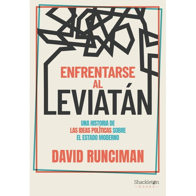 Libro Enfrentarse Al Leviatan Tapa Blanda, Autor David Runciman, Editorial Shackleton Books
