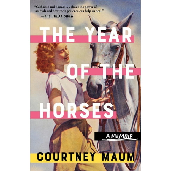 The Year of the Horses: A Memoir, (Paperback)