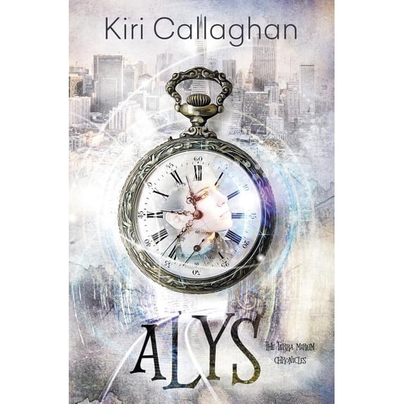 Alys: The Terra Mirum Chronicles, (Hardcover)