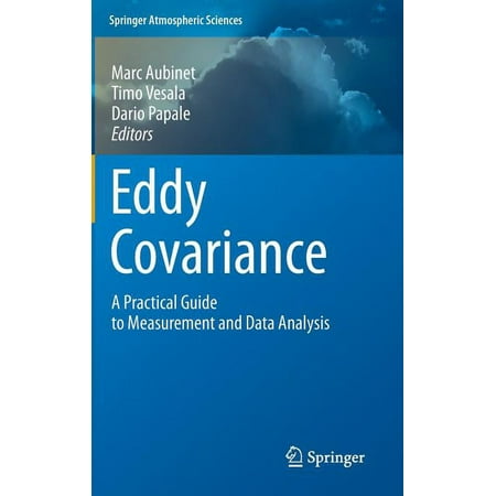 UPC: 9789400723504 | Springer Atmospheric Sciences: Eddy Covariance: A Practical Guide to Measurement and Data Analysis (Hardcover)