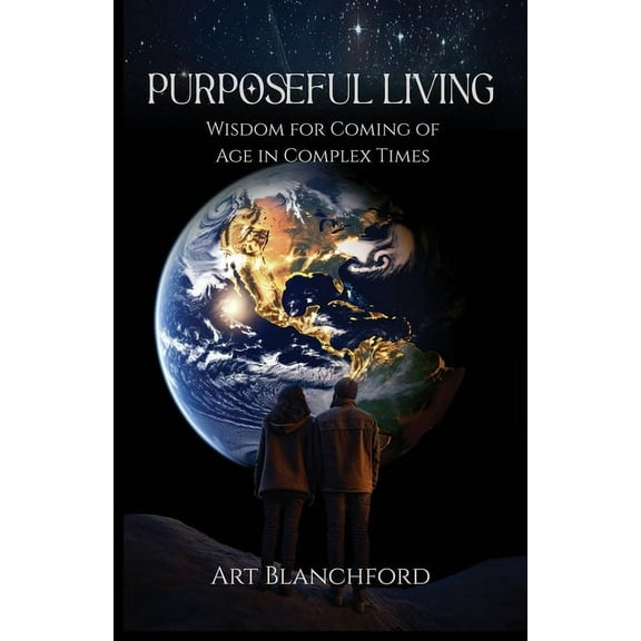 Purposeful Living, (Paperback)