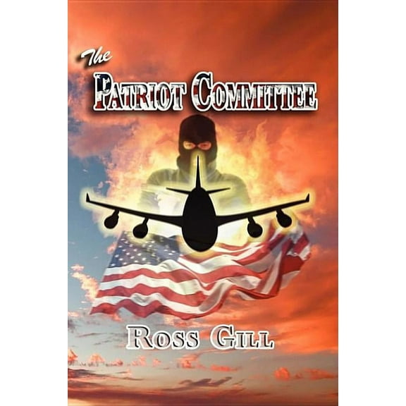 The Patriot Committee (Paperback)