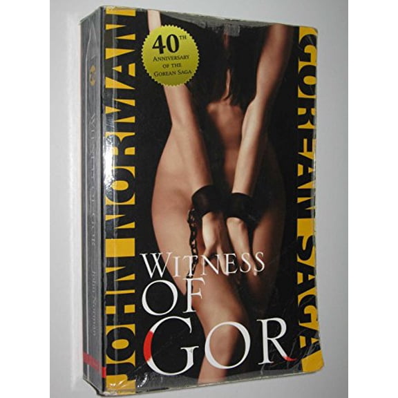 Pre-Owned Witness of Gor (Gorean Saga), 9780759283824, 0759283826, Paperback,