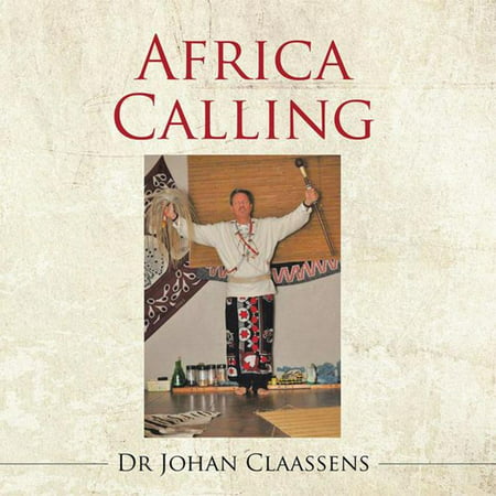 Africa Calling - eBook (Best Calling Card For Africa)