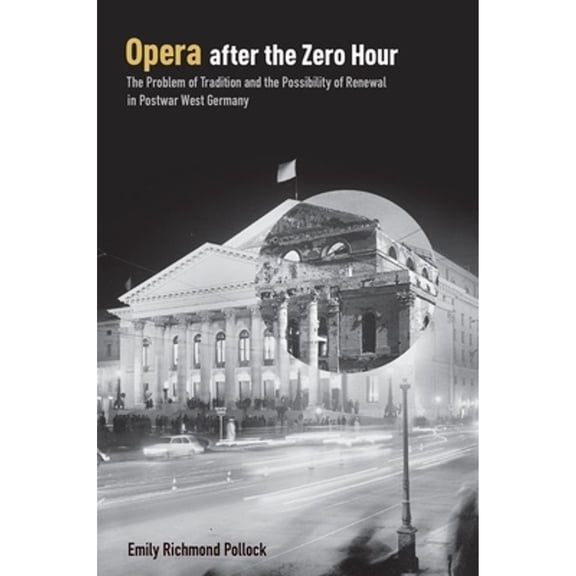 Pre-Owned Opera After the Zero Hour C (Hardcover) by Pollock