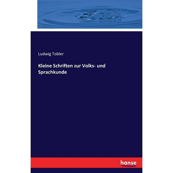 Kleine Schriften zur Volks- und Sprachkunde (Paperback)