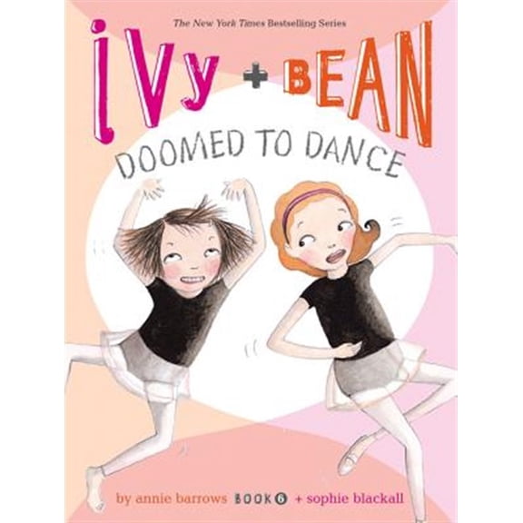 Pre-Owned Ivy   Bean Doomed to Dance (Hardcover) 0811862666 9780811862660