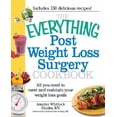 thumbnail image 1 of The Everything Post Weight Loss Surgery Cookbook: All You Need to Meet and Maintain Your Weight Loss Goals, 1 of 4