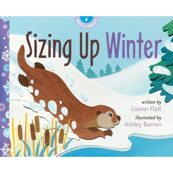 Math in Nature Sizing Up Winter, Book 3, (Paperback)
