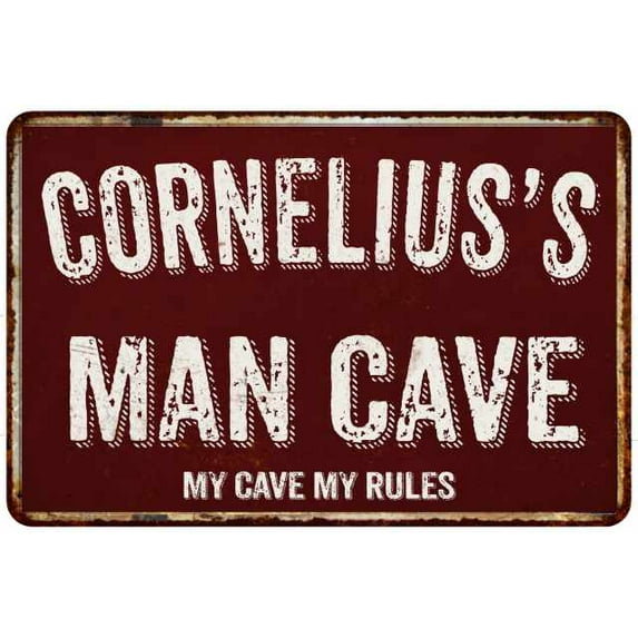 CORNELIUS'S Man Cave Red Grunge Sign 8 x 12 High Gloss Metal Sign 208120003488
