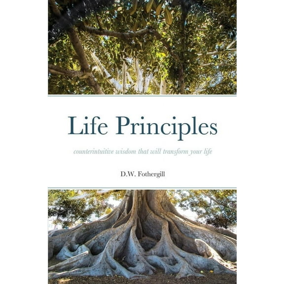 Life Principles: field guide for the soul #3, (Paperback)