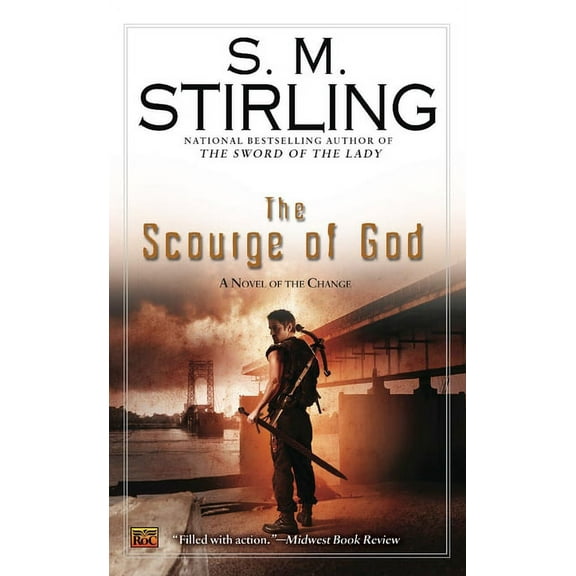 Novel of the Change The Scourge of God, Book 5, (Paperback)