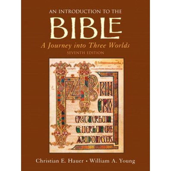 Pre-Owned An Introduction to the Bible: A Journey into Three Worlds, 7th Edition (Paperback) 0136155308 9780136155300