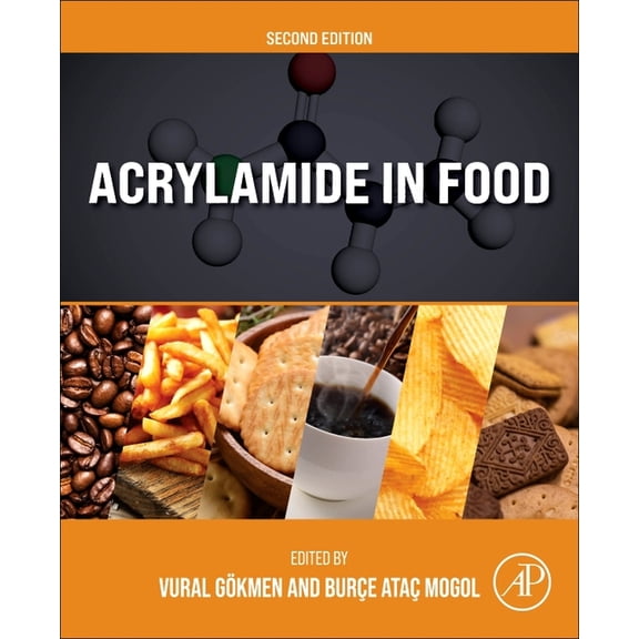 Acrylamide in Food, (Paperback)