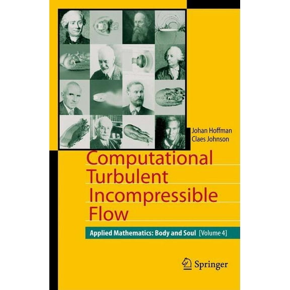 Computational Turbulent Incompressible Flow, (Hardcover)