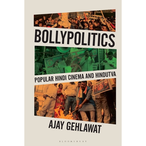 World Cinema Bollypolitics: Popular Hindi Cinema and Hindutva, (Paperback)