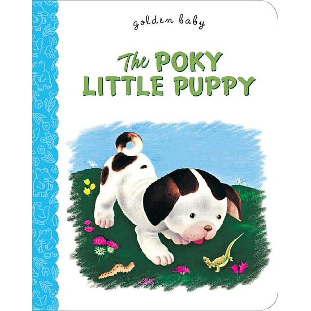 Golden Baby The Poky Little Puppy (Board book)
