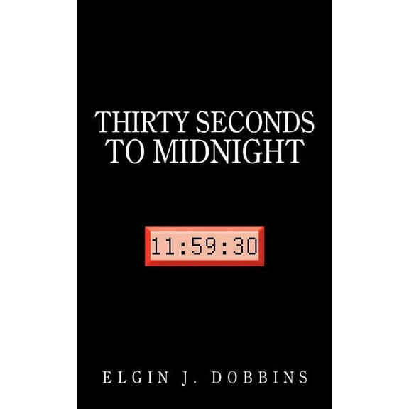 Thirty Seconds to Midnight