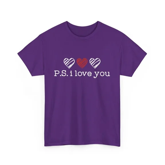 Hot Trending With Ps I Love You Day Shirt Birthday Gifts; For Men & Women
