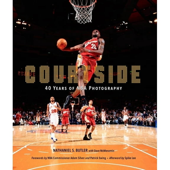 Courtside: 40 Years of NBA Photography, (Hardcover)