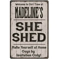 thumbnail image 1 of MADELINE'S She Shed Sign Lady Cave Gift 8 x 12 High Gloss Metal 208120082333, 1 of 1