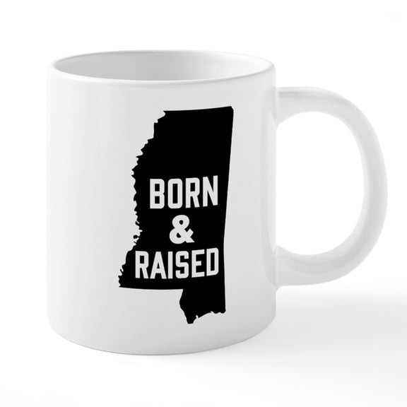 CafePress - Mississippi Born & Raised - 20 Oz White Ceramic Mega Mug