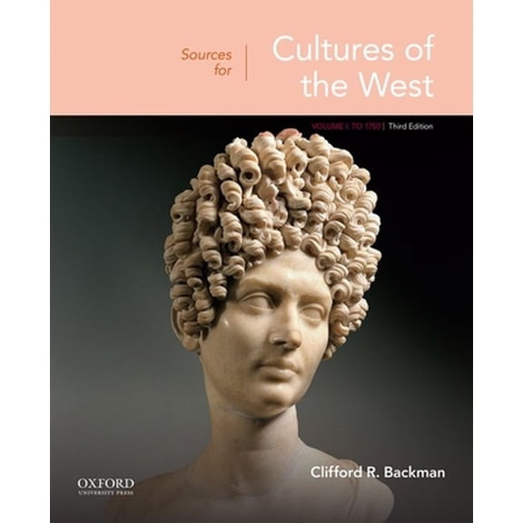 Pre-Owned Sources for Cultures of the West: Volume 1: To 1750 (Paperback) 0190070307 9780190070304