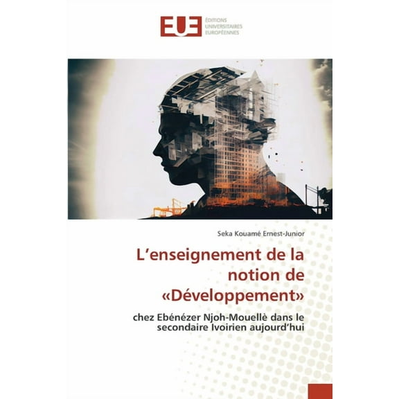 L'enseignement de la notion de Développement, (Paperback)