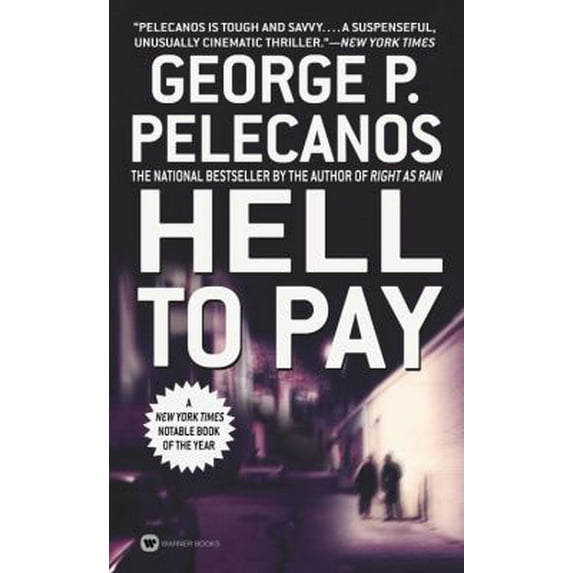 Pre-Owned Hell to Pay (Unknown) 0446611328 9780446611329