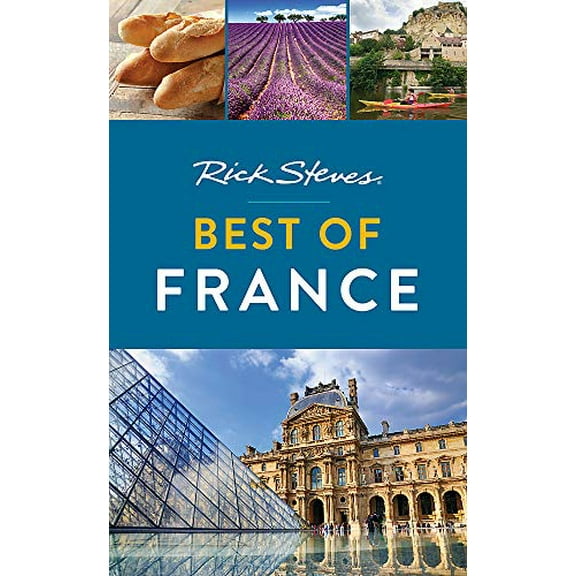 Pre-Owned Rick Steves Best of France (Rick Steves Travel Guide) (Paperback) 1641711094