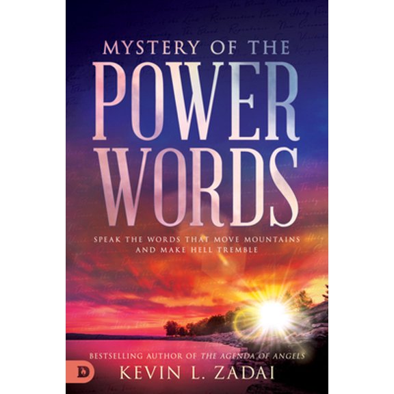 Pre-Owned Mystery of the Power Words: Speak the Words That Move Mountains and Make Hell Tremble (Paperback) 0768455723 9780768455724