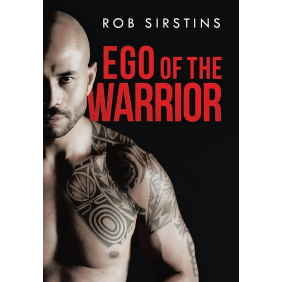 Ego of the Warrior (Hardcover)