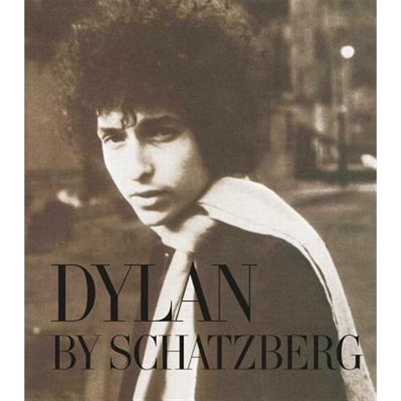 Pre-Owned Dylan by Schatzberg (Hardcover)