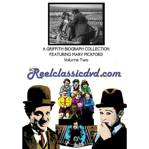 A Griffith Biograph Collection Featuring Mary Pickford, Volume Two