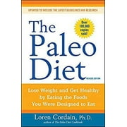 Pre-Owned The Paleo Diet Revised : Lose Weight and Get Healthy by Eating the Foods You Were Designed to Eat 9780470913024