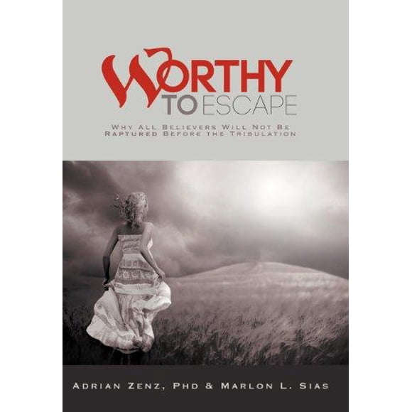 Worthy to Escape