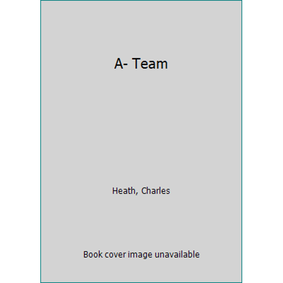 Pre-Owned The A-Team: Based on the Sensational NBC Television Series (Unknown) 0440100097 9780440100096