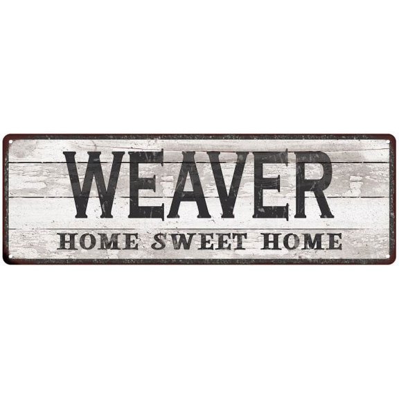 WEAVER Home Sweet Home Country Look Gift 6x18 Metal Sig 206180045413
