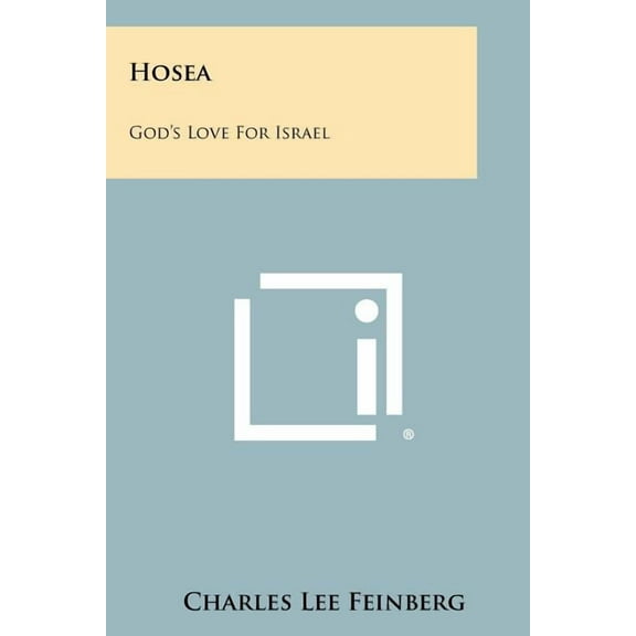 Hosea: God's Love for Israel, (Paperback)