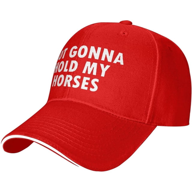 Not Gonna Hold My Horses Hat Classic Low Profile Baseball Cap Adjustable Golf Dad Hats