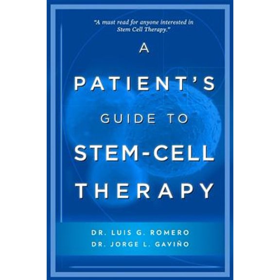 Pre-Owned A Patient's Guide to Stem Cell Therapy