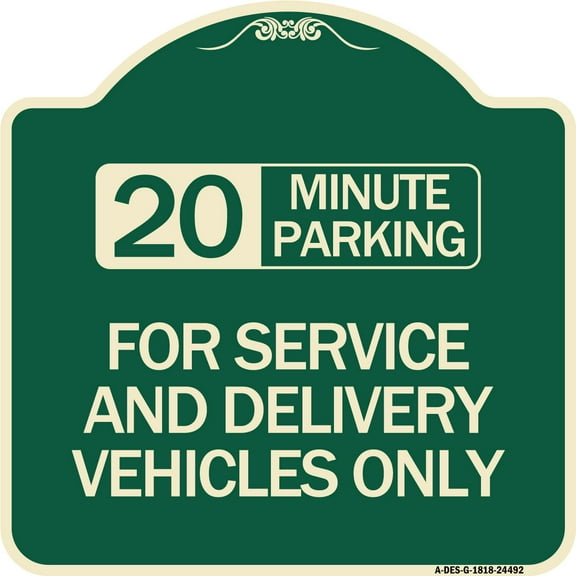SignMission Designer Series Sign - 20 Minutes Parking for Service and Delivery Vehicles Only | Green & Tan 18" X 18" Heavy-Gauge Aluminum Architectural Sign | Made in the USA
