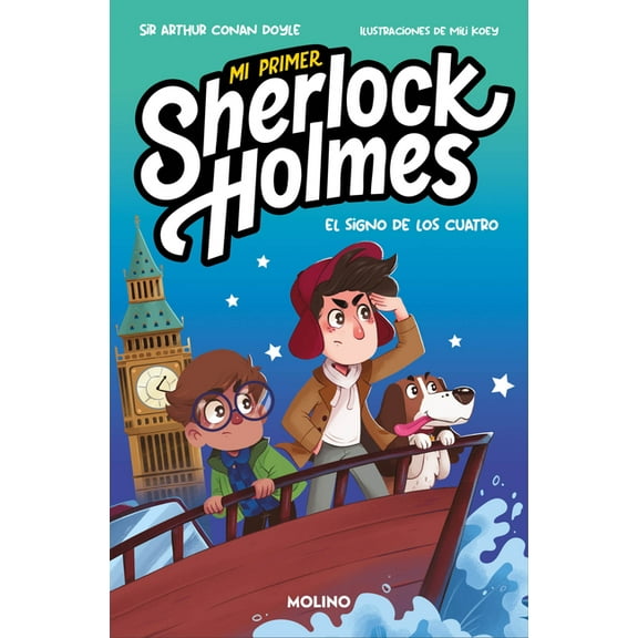El Signo de Los Cuatro (Mi Primer Sherlock Holmes) / The Sign of the Four (My First Sherlock Holmes), (Paperback)