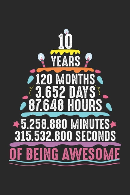 How Many Seconds Old Is A 10 Year Old Ouestny