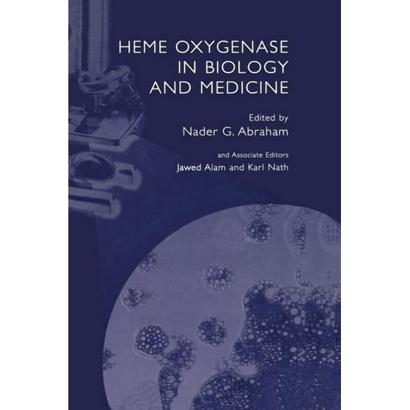 Heme Oxygenase in Biology and Medicine, (Hardcover)