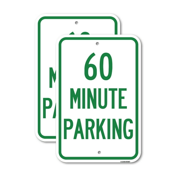 (2 Pack) 60 Minute Parking | 18" X 24" Heavy-Gauge Aluminum Sign | Rust Free Aluminum, Weather Resistant, Waterproof, Fade Resistant, 2 Pre-drilled Holes