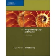 Angle View: Programming Logic and Design, Introductory [Paperback - Used]