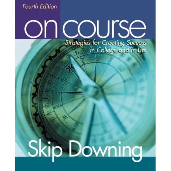 Pre-Owned On Course: Strategies for Creating Success in College and in Life (Paperback) 0618379770 9780618379774