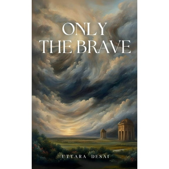 Only the Brave, (Paperback)