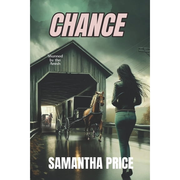 Shunned by the Amish Chance, Book 2, (Paperback)